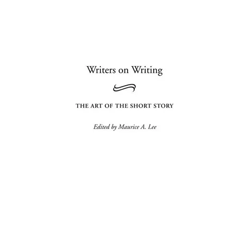 Writers on Writing: The Art of the Short Story - Hardcover