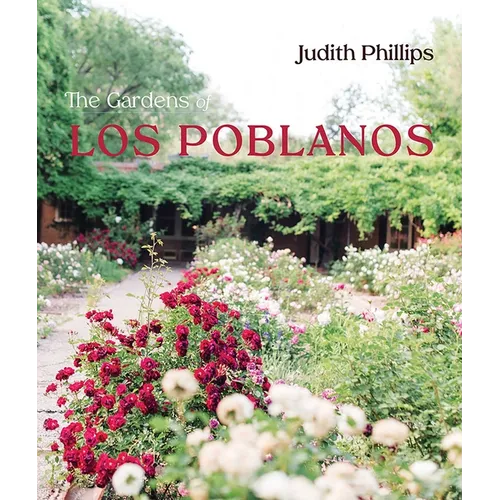 The Gardens of Los Poblanos