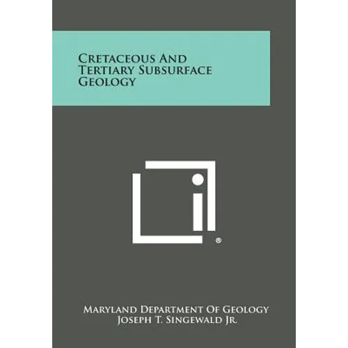 Cretaceous and Tertiary Subsurface Geology - Paperback