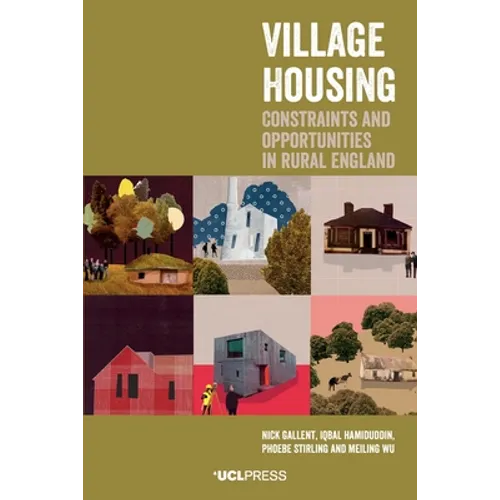Village Housing: Constraints and opportunities in rural England - Paperback