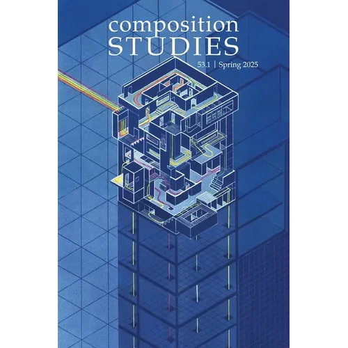 Composition Studies 53.1 (Spring 2025) - Paperback