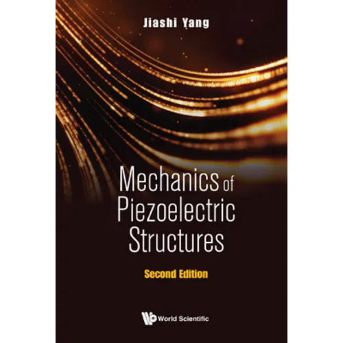 Mechanic Piezoele Struc (2nd Ed) - Hardcover
