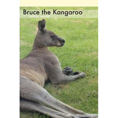 Bruce the Kangaroo - Paperback