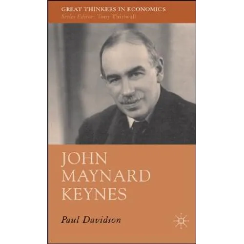 John Maynard Keynes - Hardcover