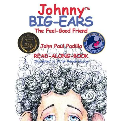 Johnny Big-Ears, the Feel-Good Friend - Paperback