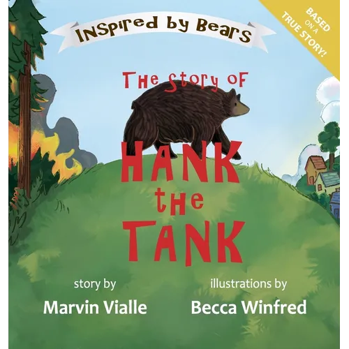 The Story of Hank the Tank