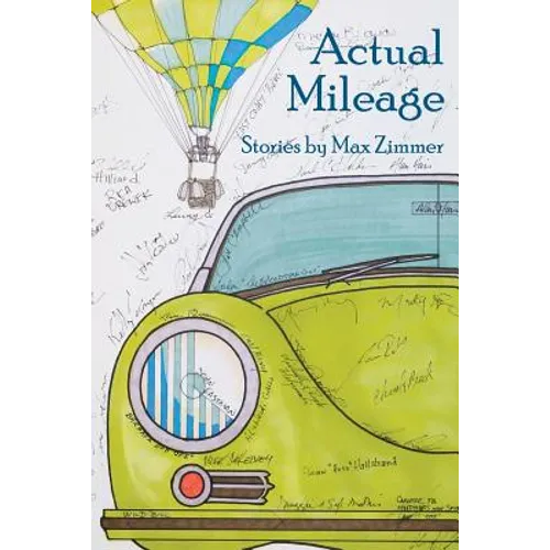 Actual Mileage: Stories by Max Zimmer - Paperback