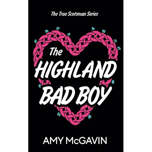 The Highland Bad Boy - Paperback