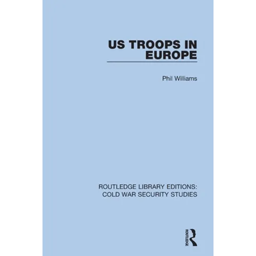 US Troops in Europe - Paperback