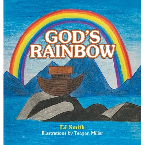 God's Rainbow - Hardcover