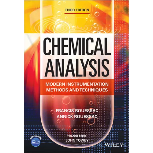 Chemical Analysis: Modern Instrumentation Methods and Techniques - Paperback
