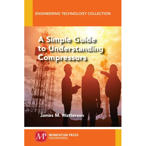 A Simple Guide to Understanding Compressors - Paperback
