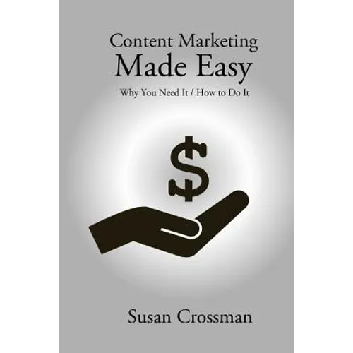 Content Marketing Made Easy - Paperback