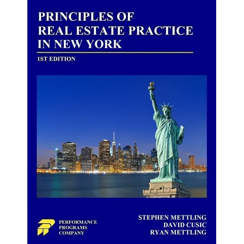Principles of Real Estate Practice in New York: First Edition - Paperback