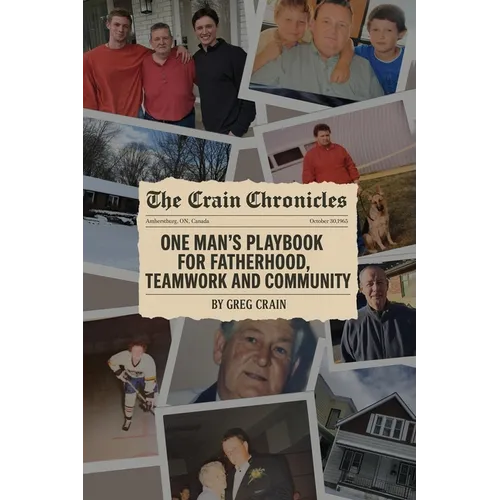 The Crain Chronicles: A Memoir - Paperback