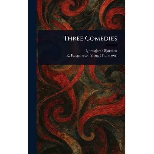 Three Comedies - Hardcover