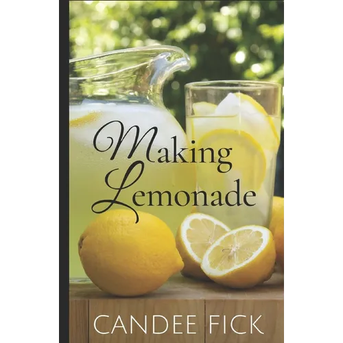 Making Lemonade: Parents Transforming Special Needs - Paperback