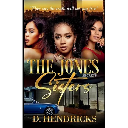 The Jones Sisters Secrets - Paperback