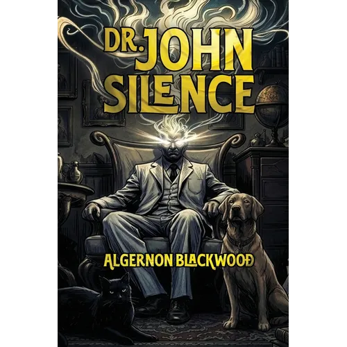 Dr. John Silence - Paperback