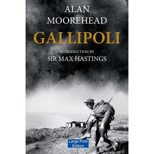 Gallipoli (Large Print Edition) - Paperback