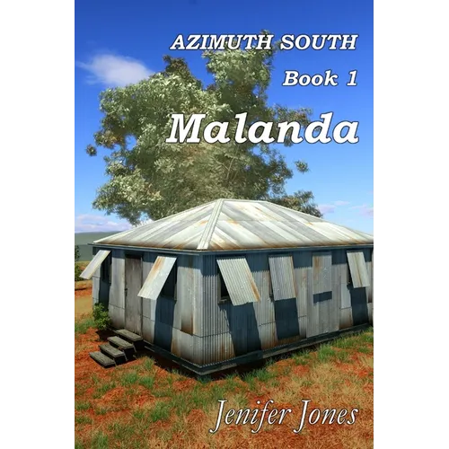 Azimuth South Book 1: Malanda - Paperback