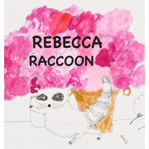 Rebecca Raccoon - Paperback