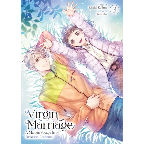 Virgin Marriage: A Maiden Voyage Into Passion's Embrace Vol. 3 - Paperback