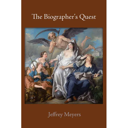 The Biographer's Quest - Hardcover