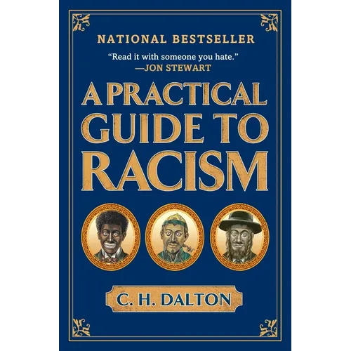 A Practical Guide to Racism - Paperback