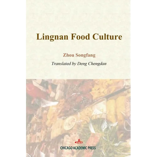 Lingnan Food Culture - Paperback