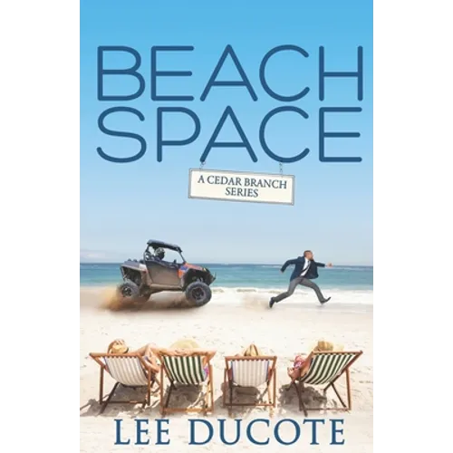 Beach Space: Cedar Branch - Paperback