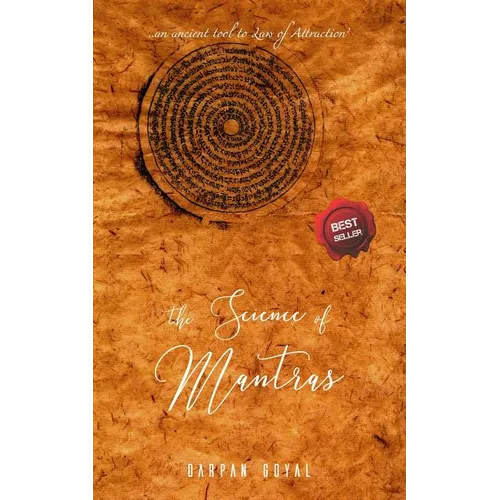 The Science of Mantras: An Ancient Tool to Law of Attraction - Paperback