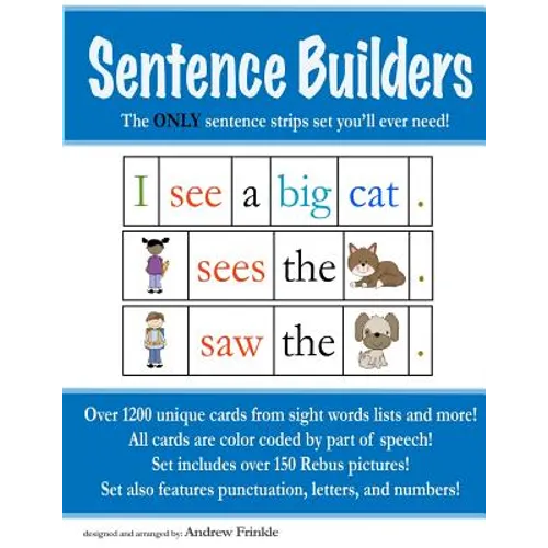 Sentence Builders: The ONLY Sentence Strips Set You'll Ever Need - Paperback