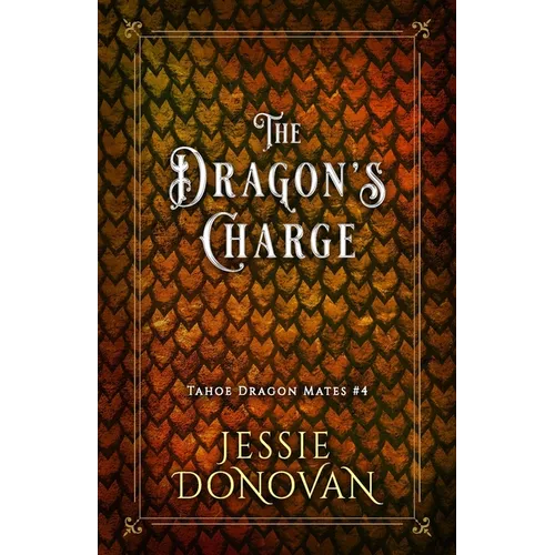 The Dragon's Charge - Paperback