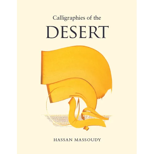 Calligraphies of the Desert - Paperback