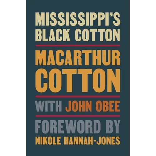 Mississippi's Black Cotton - Paperback