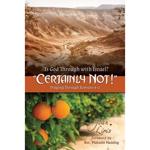 Is God Through with Israel? 