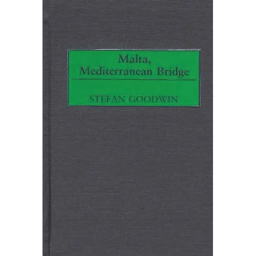 Malta, Mediterranean Bridge - Hardcover
