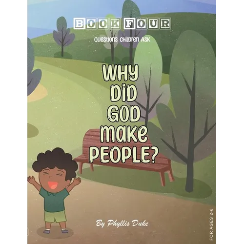 Why Did God Make People? - Paperback