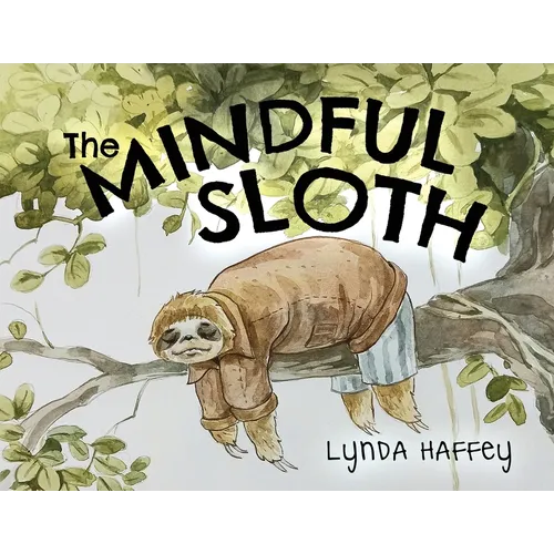 The Mindful Sloth - Paperback