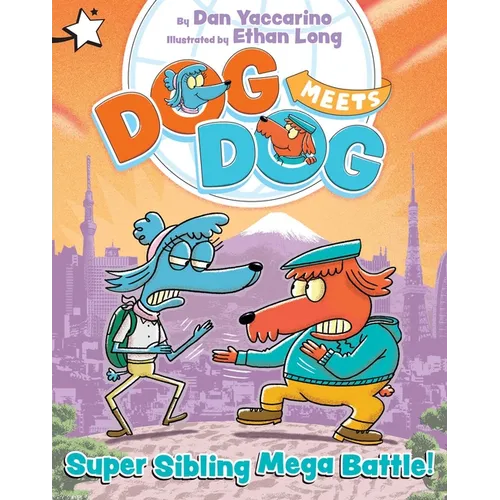 Super Sibling Mega Battle!: A Star Chapter Book - Hardcover