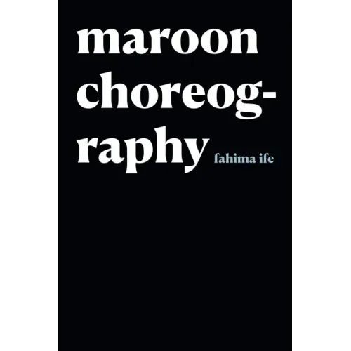 Maroon Choreography - Paperback