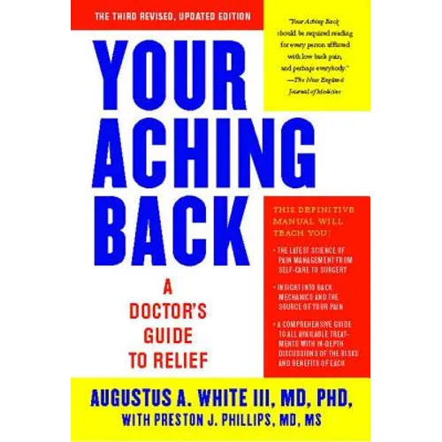 Your Aching Back: A Doctor's Guide to Relief - Paperback