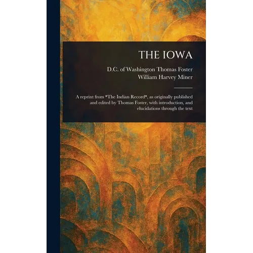 The Iowa - Hardcover