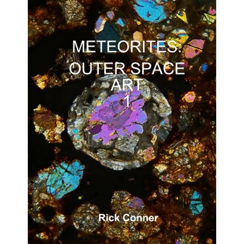 Meteorites: Outer Space Art 1 - Paperback