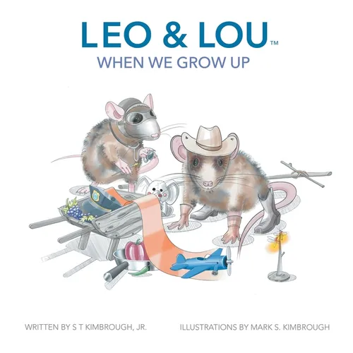 Leo & Lou: When We Grow Up - Hardcover