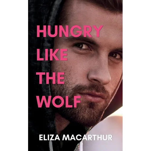 Hungry Like the Wolf - Paperback