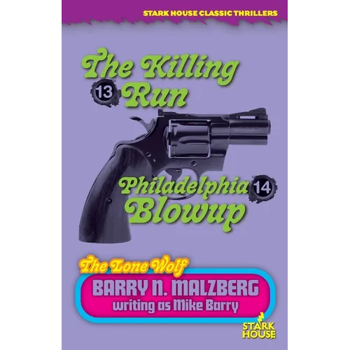 Lone Wolf #13: The Killing Run / Lone Wolf #14: Philadelphia Blowup - Paperback