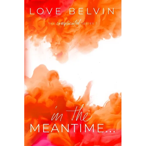 In the Meantime... - Paperback