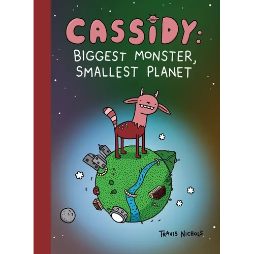 Cassidy: Biggest Monster, Smallest Planet: Book 1 of However Many - Paperback
